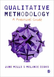 Qualitative Methodology : A Practical Guide