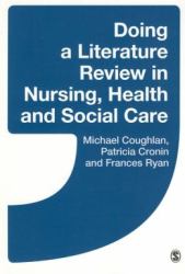 Doing a Literature Review in Nursing, Health and Social Care