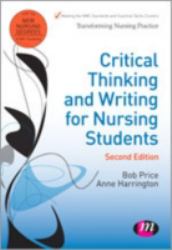 Critical Thinking and Writing for Nursing Students