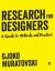 Research for Designers : A Guide to Methods and Practice