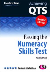 Passing the Numeracy Skills Test : Revised Fifth Edition