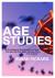 Age Studies : A Sociological Examination of How We Age and Are Aged Through the Life Course