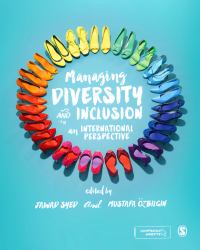 Managing Diversity and Inclusion : An International Perspective