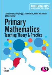 Primary Mathematics: Teaching Theory and Practice