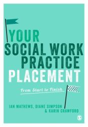 Your Social Work Practice Placement