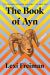 The Book of Ayn : A Novel