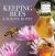 Keeping Bees and Making Honey : 2nd Edition