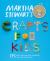 Martha Stewart's Crafts for Kids : 175 Kids Craft Projects for Weekends, Rainy Days and Parties