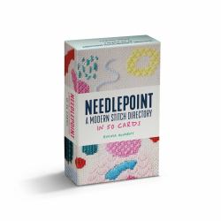 Needlepoint : A Modern Stitch Directory: In 50 Cards