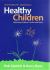 Phytotherapy Essential - Healthy Children : Optimising Children's Health with Herbs