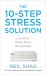 10-Step Stress Solution