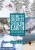 Secrets of the Greatest Snow on Earth, Second Edition : Weather, Climate Change, and Finding Deep Powder in Utah's Wasatch Mountains and Around the World