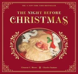 The Night Before Christmas : The Collectible Edition