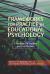 Frameworks for Practice in Educational Psychology