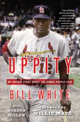 Uppity : My Untold Story about the Games People Play