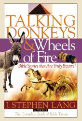 Talking Donkeys and Wheels of Fire