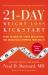 21-Day Weight Loss Kickstart : Boost Metabolism, Lower Cholesterol, and Dramatically Improve Your Health