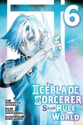 The Iceblade Sorcerer Shall Rule the World 6