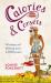 Calories and Corsets : A History of Dieting over Two Thousand Years