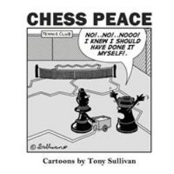 Chess Peace : Cartoons by Tony Sullivan