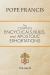 The Complete Encyclicals, Bulls, and Apostolic Exhortations : Volume 2