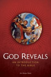 God Reveals : An Introduction to the Bible