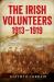 The Irish Volunteers, 1913-19 : A History