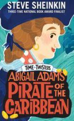 Abigail Adams, Pirate of the Caribbean