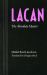 Lacan : The Absolute Master