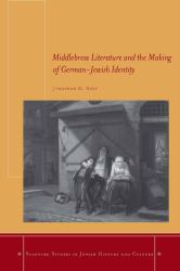 Middlebrow Literature and the Making of German-Jewish Identity