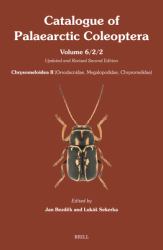 Chrysomeloidea II (Orsodacnidae, Megalopodidae, Chrysomelidae) - Part 2 : Updated and Revised Second Edition