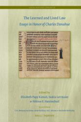 The Learned and Lived Law : Essays in Honor of Charles Donahue