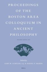 Proceedings of the Boston Area Colloquium in Ancient Philosophy : Volume XXXVIII (2023)