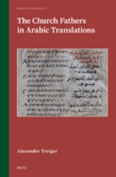 The Church Fathers in Arabic Translations