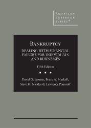 Bankruptcy : Dealing with Financial Failure for Individuals and Businesses