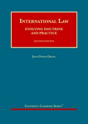 International Law : Evolving Doctrine and Practice