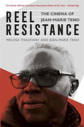 Reel Resistance - the Cinema of Jean-Marie Teno