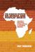 The African Charter on Human and Peoples' Rights : Political, Intellectual & Cultural Origins