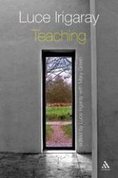 Luce Irigaray : Teaching