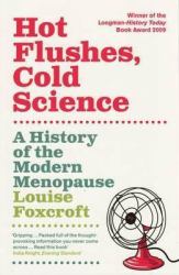 Hot Flushes, Cold Science