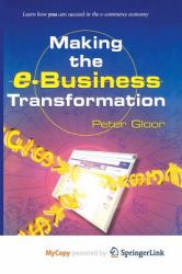 Making the e-Business Transformation