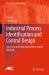 Industrial Process Identification and Control Design : Step-Test and Relay-Experiment-Based Methods