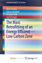 The Mass Retrofitting of an Energy Efficient-Low Carbon Zone