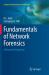 Fundamentals of Network Forensics : A Research Perspective