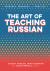 The Art of Teaching Russian