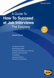 How to Succeed at Job Interviews the Easyway