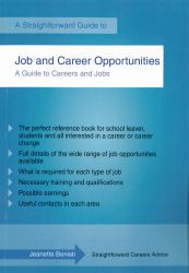 Job and Career Opportunities : A Straightforward Guide