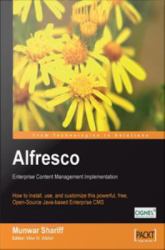 Alfresco: Enterprise Content Management Implementation