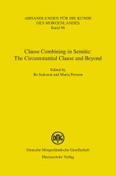 Clause Combining in Semitic : The Circumstantial Clause and Beyond