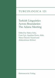 Turkish Linguistics Across Boundaries : The Adana Meeting